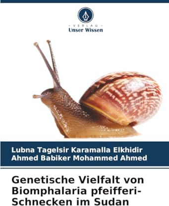 Genetische Vielfalt von Biomphalaria pfeifferi-Schnecken im Sudan: DE