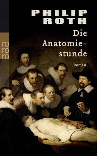 Die Anatomiestunde: Roman (Nathan Zuckerman, Band 3)