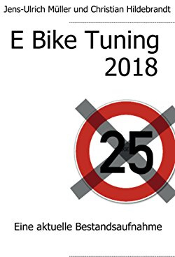 E Bike Tuning 2018: Eine aktuelle Bestandsaufnahme