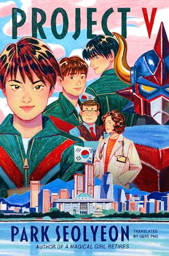 Project V: A STEMinist Mecha Fantasy of Robotics and Reality Television, Translated from Korean