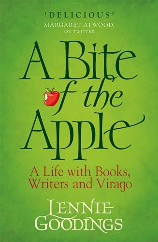 A Bite of the Apple: A Life with Books, Writers and Virago