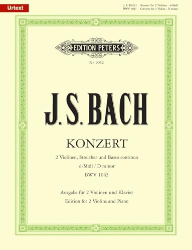J.S. Bach: Double Concerto In D Minor BWV 1043 (2 Violins/Piano). Für Violine(Duett), Klavier-Kammermusik