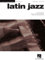 Jazz Piano Solos Volume 3: Latin Jazz - Second Edition: Songbook für Klavier: Jazz Piano Solos Series Volume 3