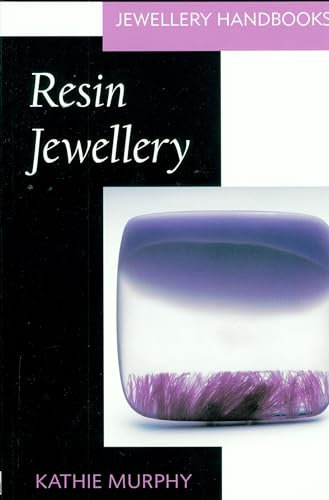 Resin Jewellery (Jewellery Handbooks)