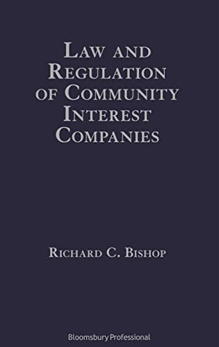 Law and Regulation of Community Interest Companies
