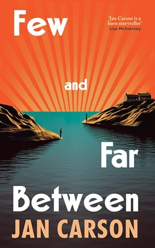 Few and Far Between: The stunning new novel from the winner of the EU Prize for Literature