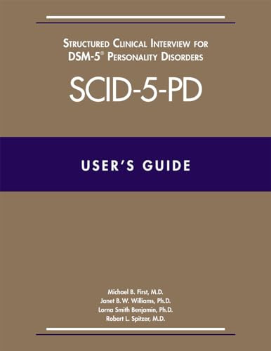 User’s Guide for the Structured Clinical Interview for DSM-5 Personality Disorders (SCID-5-PD)