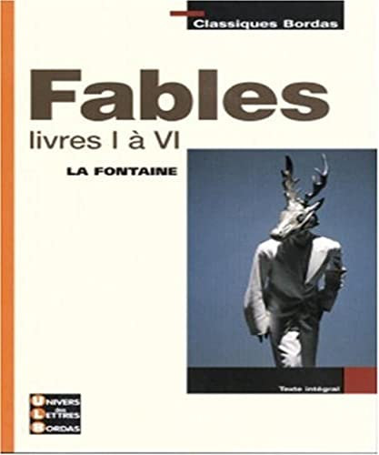 Fables: livres I à IV