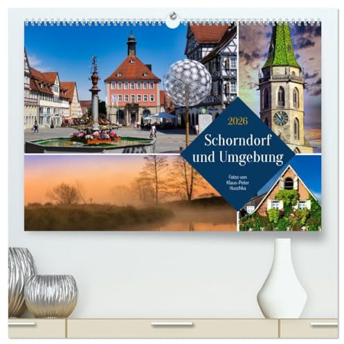 Schorndorf und Umgebung (hochwertiger Premium Wandkalender 2026 DIN A2 quer), Kunstdruck in Hochglanz: Ein buntes Portrait der Daimler-Stadt und ihrer Umgebung (CALVENDO Orte)