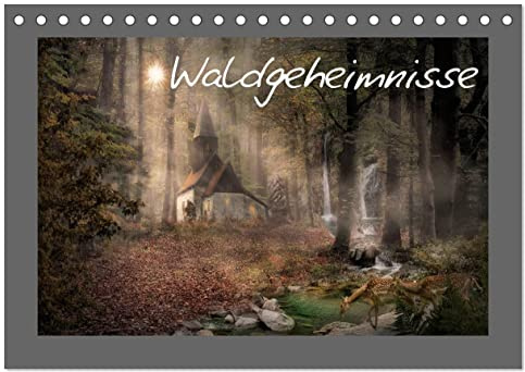 Waldgeheimnisse (Tischkalender 2026 DIN A5 quer), CALVENDO Monatskalender: Digitalkunst, die verzaubert! (CALVENDO Kunst)