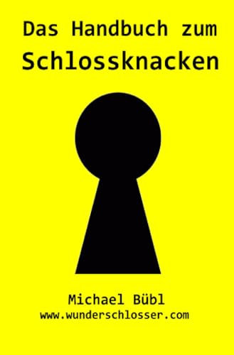 Das Handbuch zum Schlossknacken
