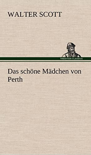 Das schöne Mädchen von Perth