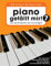 Piano gefällt Mir! 50 Chart Und Film Hits - Band 7: Songbook für Klavier: Von Ed Sheeran bis Moonlight - Das ultimative Spielbuch für Klavier