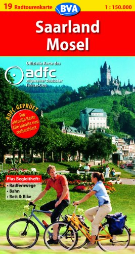 ADFC Radtourenkarten : Saarland/Mosel: Offizielle Karte d. Allgemeinen Deutschen Fahrrad-Club (ADFC)