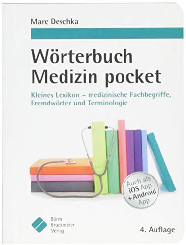 Wörterbuch Medizin pocket : Kleines Lexikon - medizinische Fachbegriffe , Fremdwörter und Terminologie (pockets)