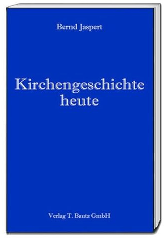 Kirchengeschichte heute