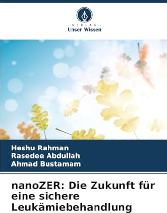 nanoZER: Die Zukunft für eine sichere Leukämiebehandlung: DE