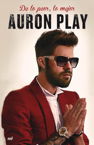 De lo peor, lo mejor : los consejos de Auron (4You2)