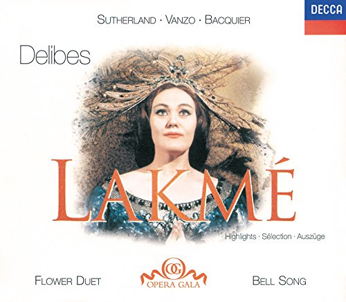 Opera Gala - Lakme (Auszüge)