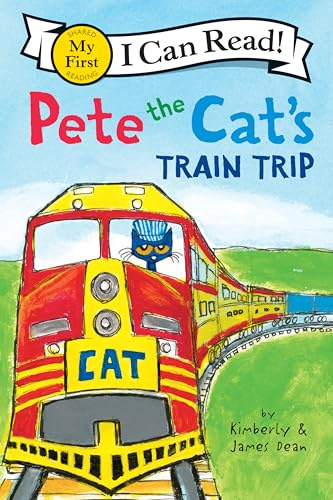 Pete the Cat's Train Trip: Join Pete the Cat aboard a groovy train ride to Grandma's―honking horns, making friends, and My First I Can Read fun for ages 4-8