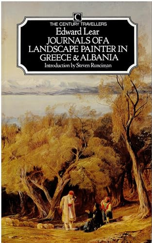 Journals of a Landscape Painter in Greece and Albania (The Century Travellers)