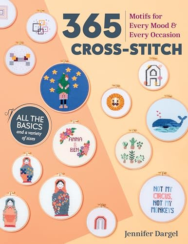 365 Cross-Stitch: Motifs for every mood & every occasion