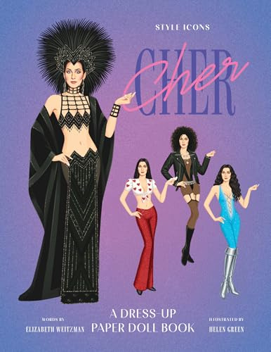 Style Icons: Cher: A dress-up paper doll book