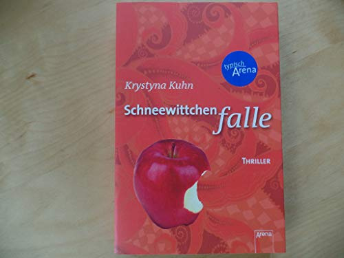 Schneewittchenfalle: Thriller (Arena Thriller)