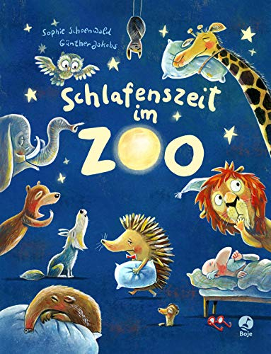 Schlafenszeit im Zoo (Zoo-Reihe, Band 3)
