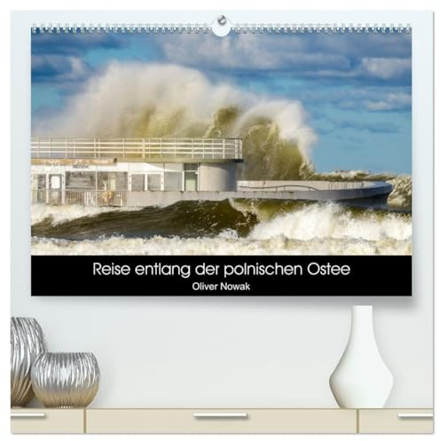 Reise entlang der polnischen Oststee (hochwertiger Premium Wandkalender 2026 DIN A2 quer), Kunstdruck in Hochglanz: Eine Reise entlang der polnischen Osteeküste in 12 Bildern (CALVENDO Natur)