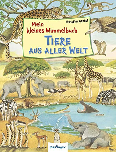 Mein kleines Wimmelbuch – Tiere aus aller Welt