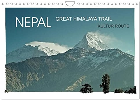 NEPAL GREAT HIMALAYA TRAIL - KULTUR ROUTE (Wandkalender 2026 DIN A4 quer), CALVENDO Monatskalender: Zu Fuß durch ein fremdes Land (CALVENDO Natur)