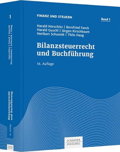 Bilanzsteuerrecht und Buchführung (Finanz und Steuern)