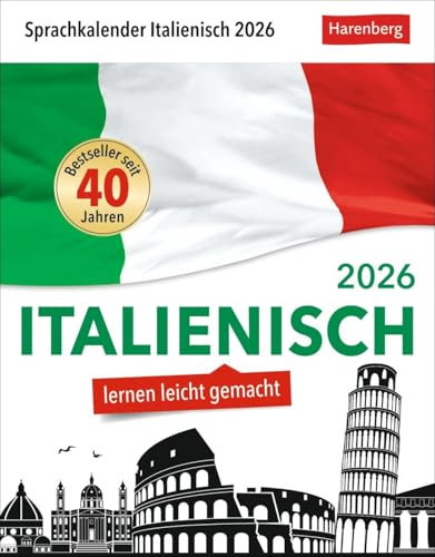 Italienisch Sprachkalender 2026 - Italienisch lernen leicht gemacht - Tagesabreißkalender: In nur 10 Minuten täglich Grundkenntnisse verbessern mit ... Sprachlektionen (Sprachkalender Harenberg)