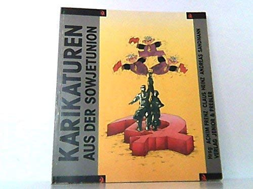 Karikaturen aus der Sowjetunion: Ausstellungskatalog