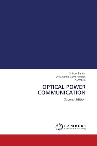 OPTICAL POWER COMMUNICATION: Second Edition