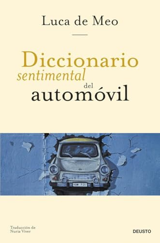 Diccionario sentimental del automóvil (Deusto)
