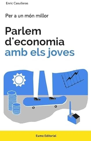 Parlem d'economia amb els joves (Educació i família, Band 3)