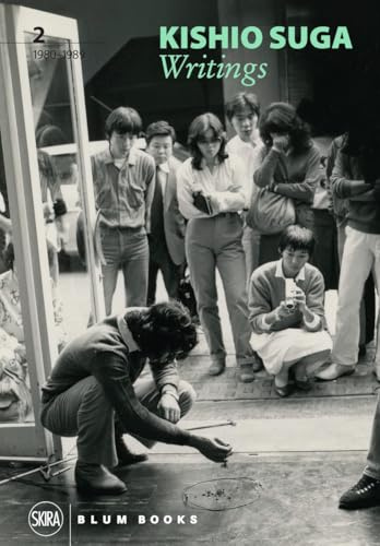 Kishio Suga: Writings, vol. II, 1980–1989: 2