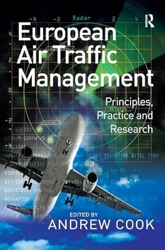 European Air Traffic Management: Principles, Practice and Research