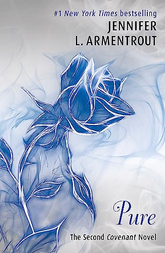 Pure (The Second Covenant Novel): Jennifer L. Armentrout (Covenant Series) - Cover May Vary