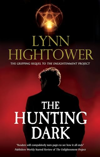 The Hunting Dark: 2 (An Enlightenment Project Novel)