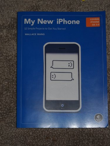 My New iPhone: 52 Simple Projects to Get You Started