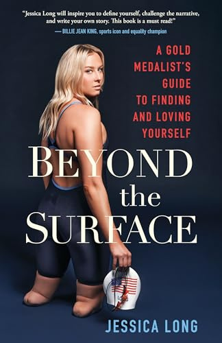 Beyond the Surface: A Gold Medalist's Guide to Finding and Loving Yourself