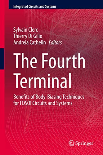 The Fourth Terminal (Integrated Circuits and Systems)