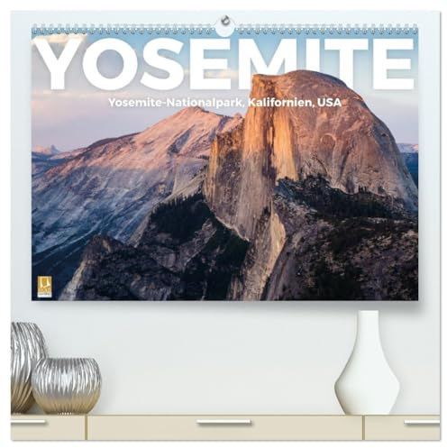 Yosemite - Nationalpark (hochwertiger Premium Wandkalender 2026 DIN A2 quer), Kunstdruck in Hochglanz: Entdecken Sie den beeindruckenden Yosemite - Nationalpark. (CALVENDO Natur)