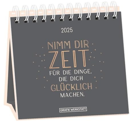 Tischkalender 2025 Nimm dir Zeit: Tischkalender