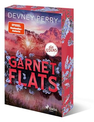 Garnet Flats | Die Edens 3 |: Niemand schreibt Second Chance so gut wie BookTok-Liebling und SPIEGEL-Bestsellerautorin Devney Perry.