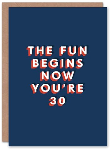 Artery8 30 Year Old Milestone The Fun Begins Now 30th For Him Birthday Card