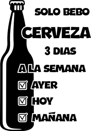 Soul Art Graphics, Vinilo decorativo de pared con frase Solo bebo cerveza... para bar cafetería o restaurante. Pegatina decorativa con frase divertida. Vinilo de corte (59x84cm)
